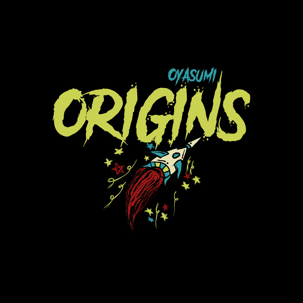 Oyasumi Origins